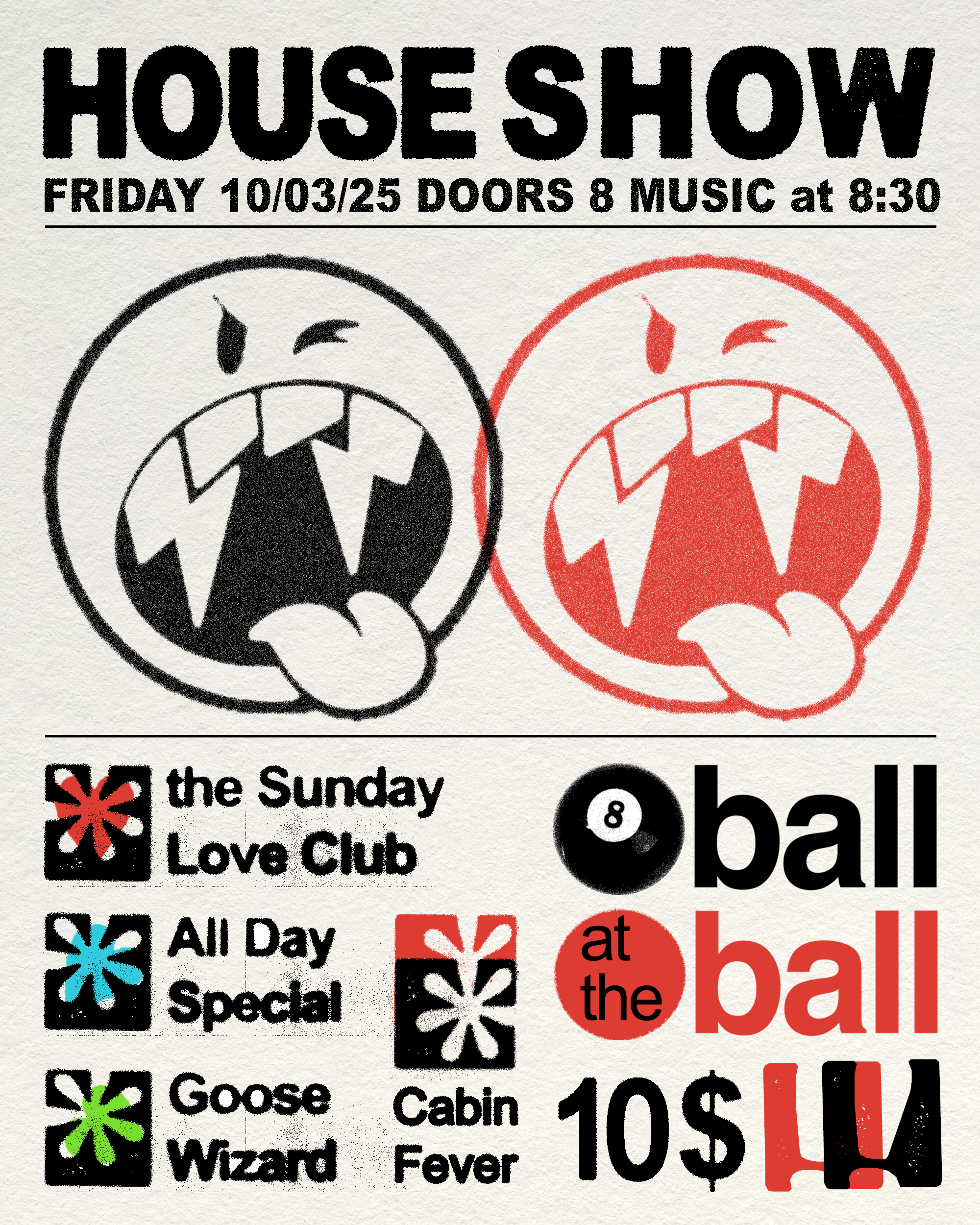 8 Ball House Show Flyer